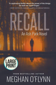 Title: Recall: Large Print, Author: Meghan O'Flynn