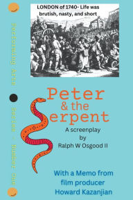 Title: Peter and the Serpent, Author: Ralph Osgood