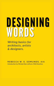 Title: Designing Words, Author: Rebecca W E Aia Edmunds