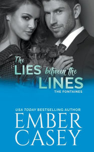 Title: The Lies Between the Lines, Author: Ember Casey