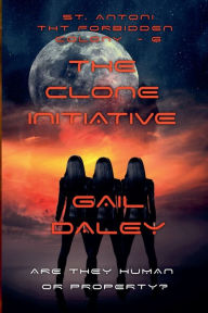 Title: The Clone Initiative, Author: Gail Daley