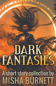 Title: Dark Fantasies, Author: Misha Burnett