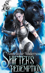 Title: Shifter's Redemption, Author: Angelique S Anderson