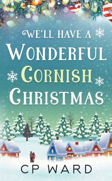 We'll have a Wonderful Cornish Christmas