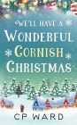 We'll have a Wonderful Cornish Christmas