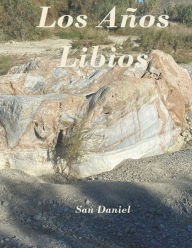 Title: Los Años Libios, Author: San Daniel