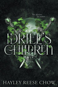 Title: Idriel's Children, Author: Hayley Chow