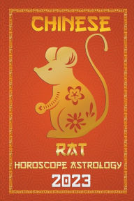 Title: Rat Chinese Horoscope 2023, Author: Ichinghun Fengshuisu