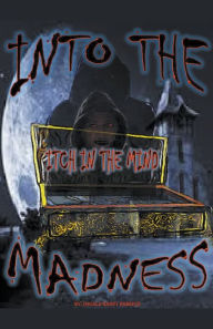 Title: Into The Madness, Author: Donald Harry Roberts