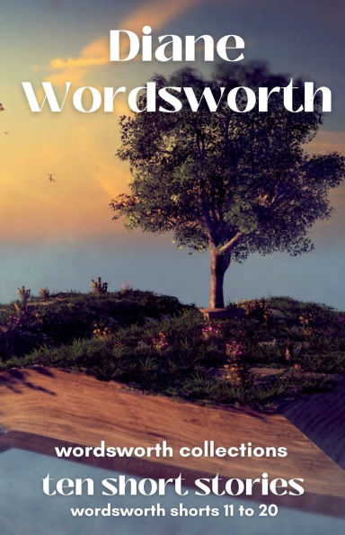 Ten Short Stories: Wordsworth Shorts 11 - 20