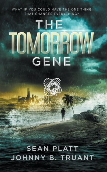 The Tomorrow Gene by Sean Platt, Johnny B. Truant, Paperback | Barnes ...