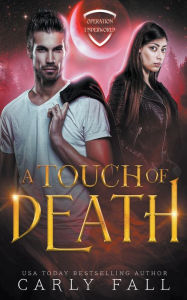 Title: A Touch of Death, Author: Carly Fall