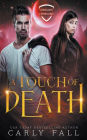 A Touch of Death
