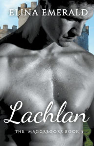 Title: Lachlan, Author: Elina Emerald