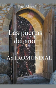 Title: Las Puertas del Año, Author: Tito Maciá