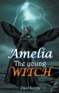 Title: Amelia The Young Witch, Author: Paul Kuipa