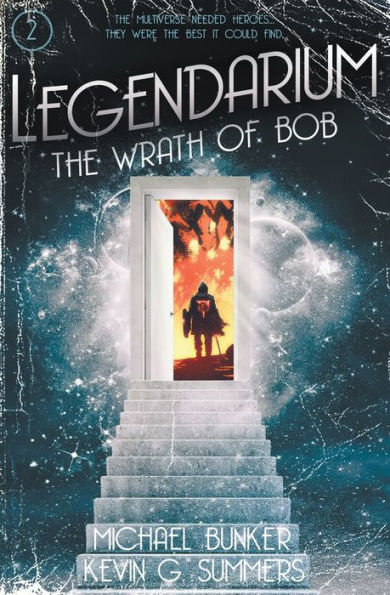 Legendarium: The Wrath of Bob