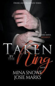 Title: Taken by the King, Author: Joanna Mazurkiewicz