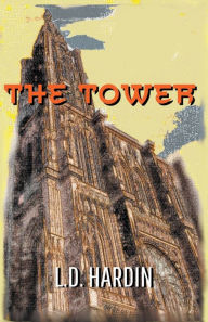 Free online pdf ebooks download The Tower by  English version 9798201577216 RTF PDF