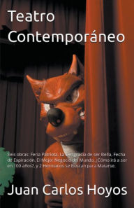 Title: Teatro Contemporaneo, Author: JUAN CARLOS Hoyos