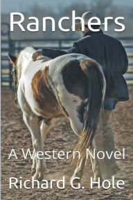 Title: Ranchers, Author: Richard G Hole