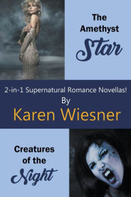 Title: 2-in-1 Supernatural Romance Novellas, Author: Karen Wiesner