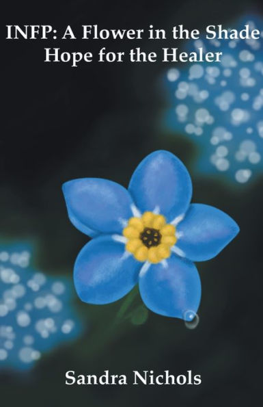 Infp: A Flower the Shade
