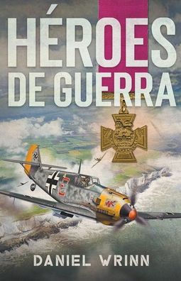 Héroes de Guerra