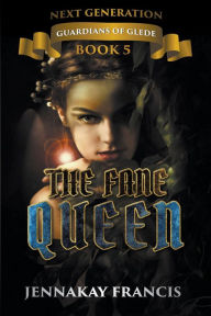 Title: The Fane Queen, Author: Jennakay Francis