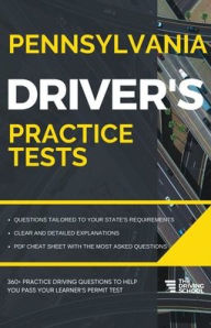 Title: Pennsylvania Driver's Practice Tests, Author: Ged Benson