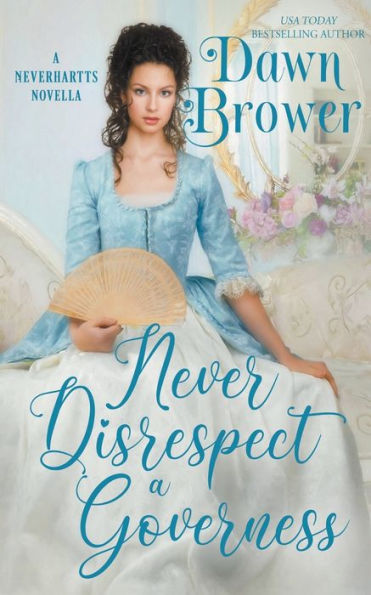 Never Disrespect a Governess