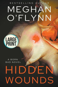 Title: Hidden Wounds: Large Print, Author: Meghan O'Flynn