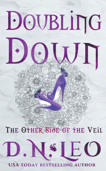 Doubling Down - the Other Side of Veil