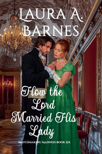 How the Lord Married His Lady