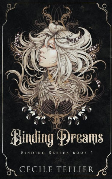 Binding Dreams