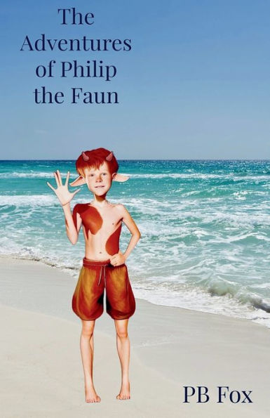 the Adventures of Philip Faun