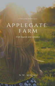 Title: Applegate Farm, Author: N W Moors