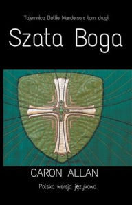 Title: Szata Boga, Author: Caron Allan