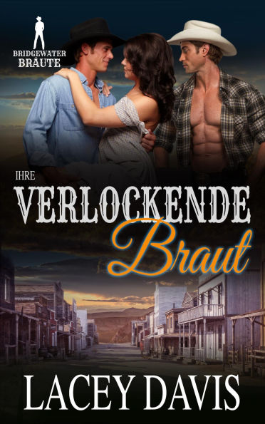 Ihre verlockende Braut