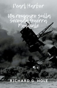 Title: Pearl Harbor, Author: Richard G Hole