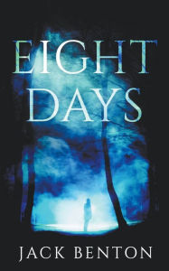 Title: Eight Days, Author: Chris Ward