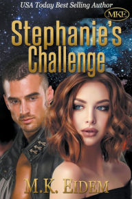 Title: Stephanie's Challenge, Author: M K Eidem