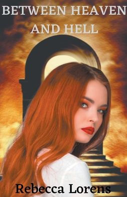 Between Heaven and Hell
