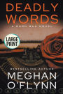 Deadly Words: Large Print