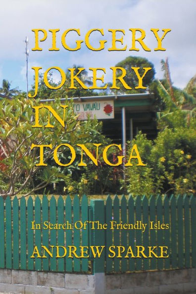 Piggery Jokery Tonga