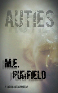 Title: Auties, Author: M.E. Purfield