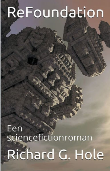 ReFoundation: Een Sciencefictionroman