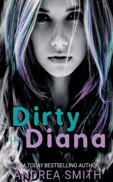 Dirty Diana