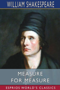 Measure for Measure (Esprios Classics)