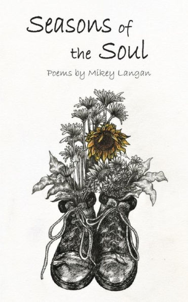 Seasons of the Soul: A Poetry Collection